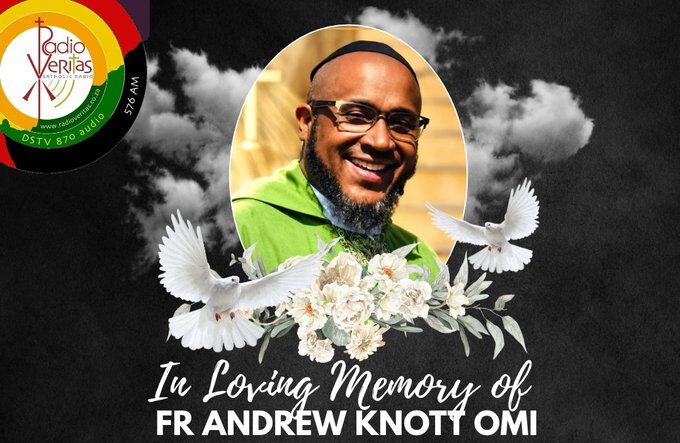 Fr Andrew Knott OMI Death Obituary: Radio Veritas Mourns Priest’s Passing in South Africa